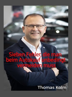 cover image of Sieben Fehler, die man beim Autokauf unbedingt vermeiden muss